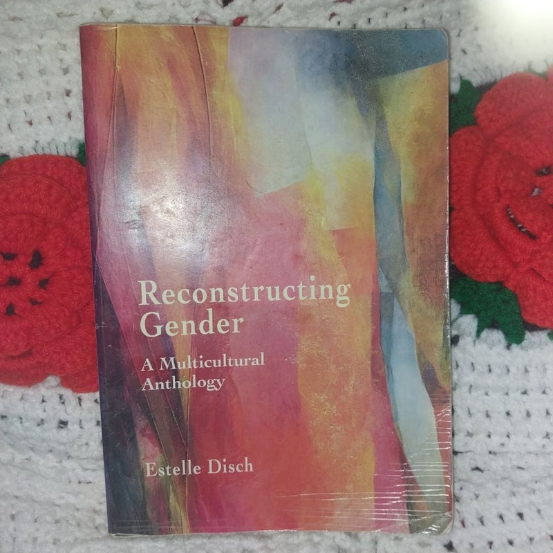 Reconstructing Gender