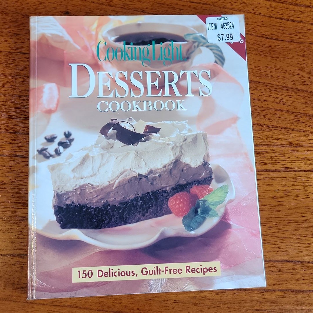 Cooking Light Desserts by Cooking Light Editors, Paperback | Pangobooks