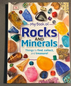 My Book of Rocks and Minerals