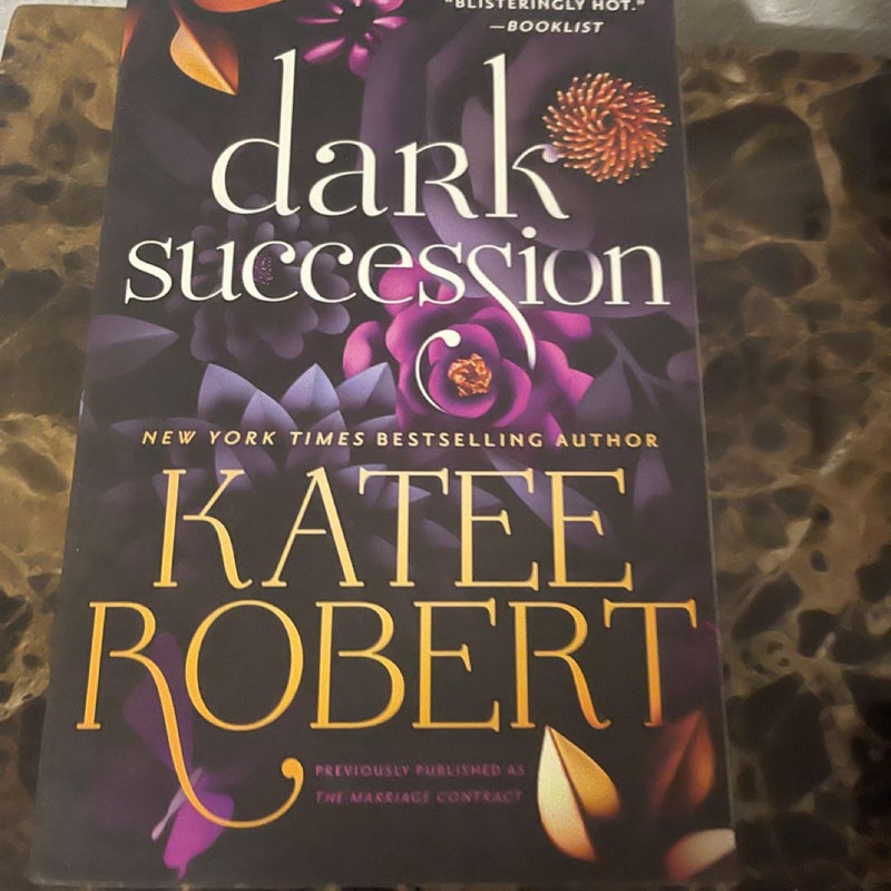 Dark Succession (previously Published As the Marriage Contract)