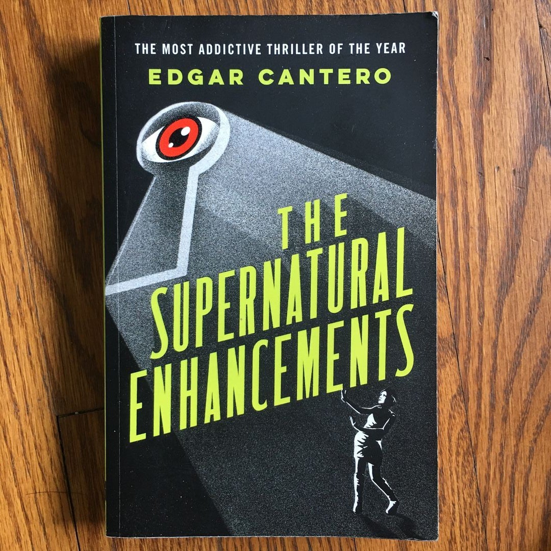 The Supernatural Enhancements