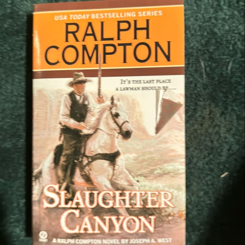 Ralph Compton Slaughter Canyon