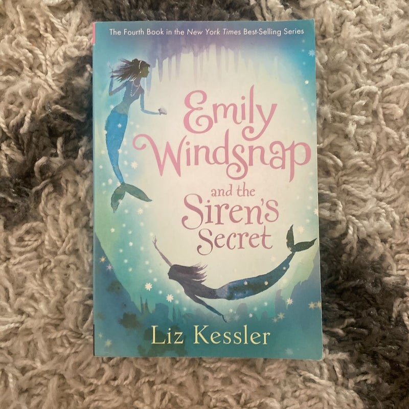 Emily Windsnap and the Siren's Secret (Book 4)