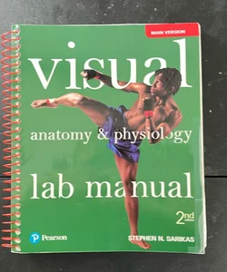 Visual Anatomy and Physiology Lab Manual, Main Version