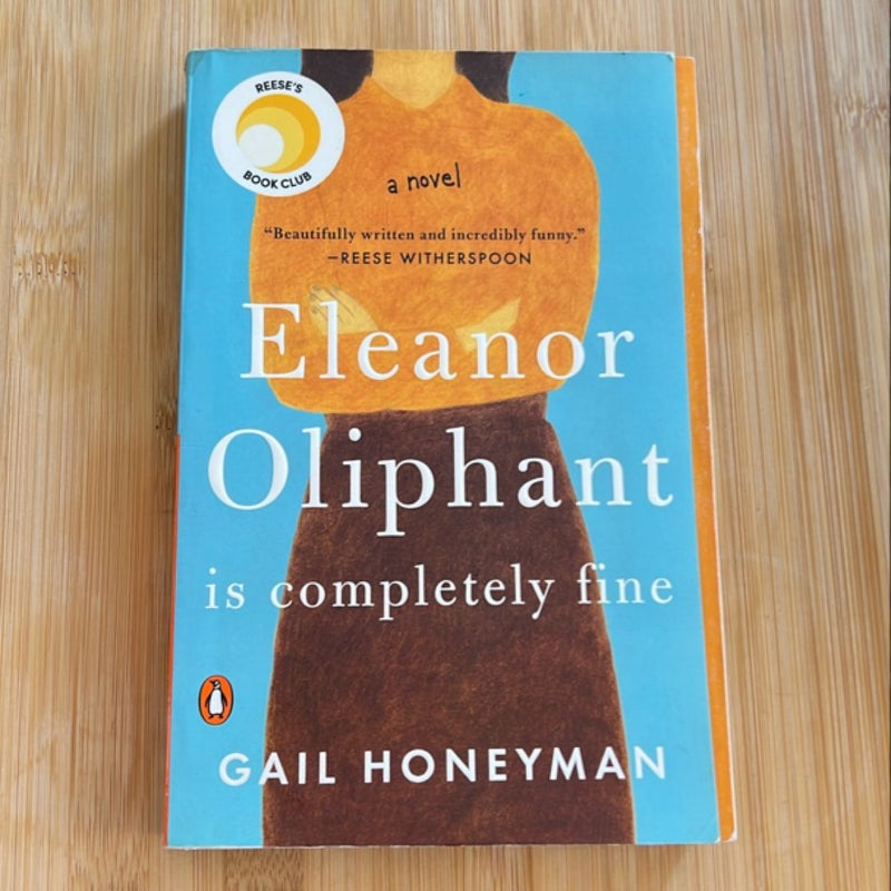 Eleanor Oliphant Is Completely Fine