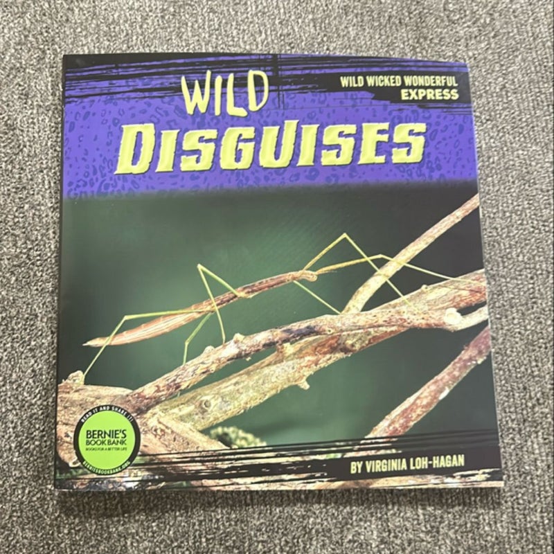 Wild Disguises