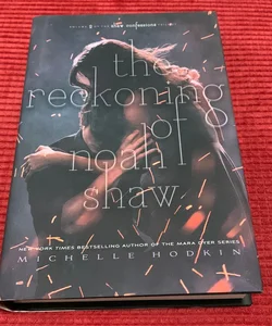 SIGNED The Reckoning of Noah Shaw