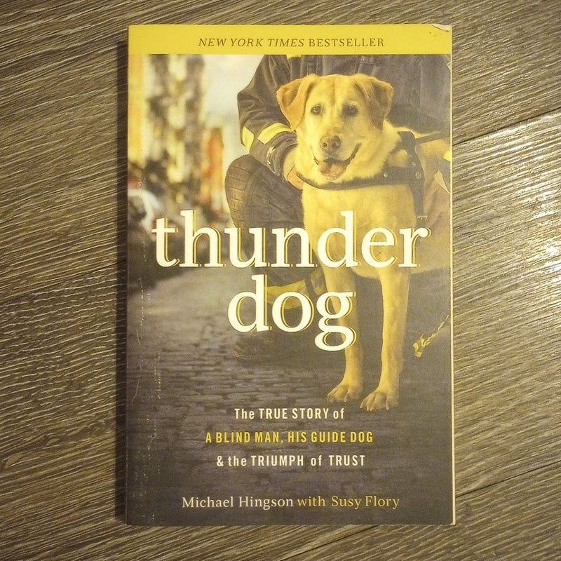 Thunder Dog