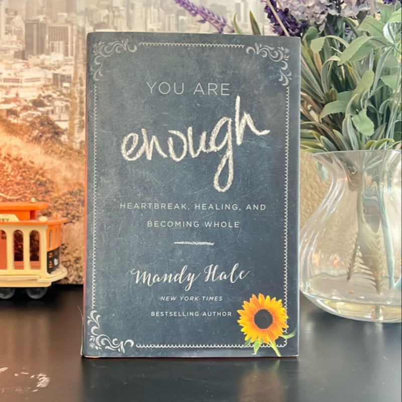 You Are Enough