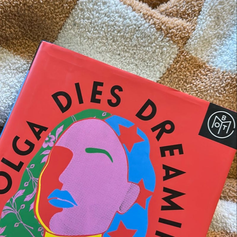 Olga Dies Dreaming