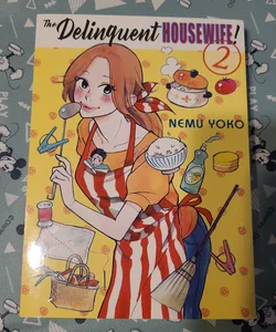 The Delinquent Housewife!, 2