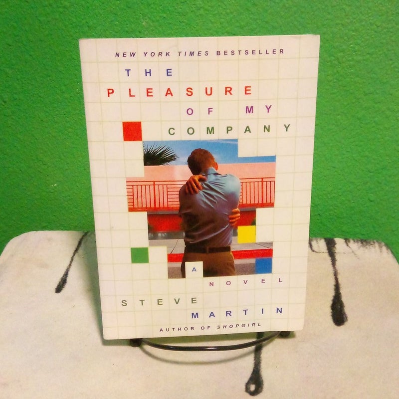 The Pleasure of My Company - First Paperback Edition 