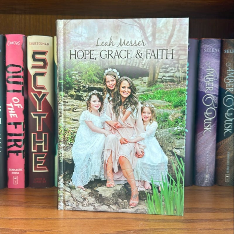 Hope, Grace and Faith