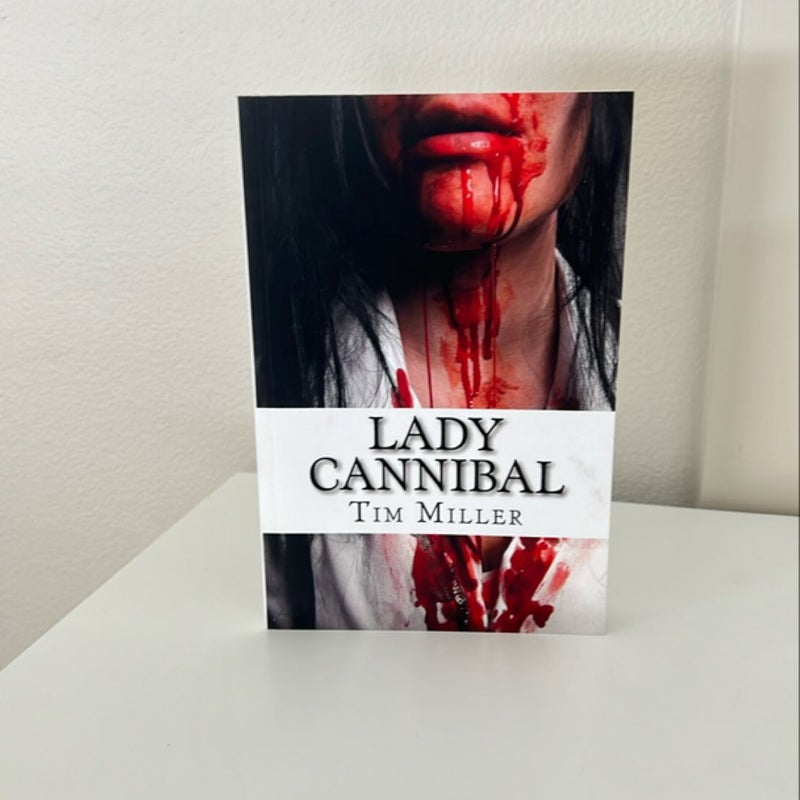 Lady Cannibal