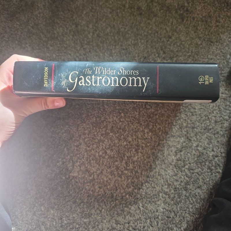 The Wilder Shores of Gastronomy