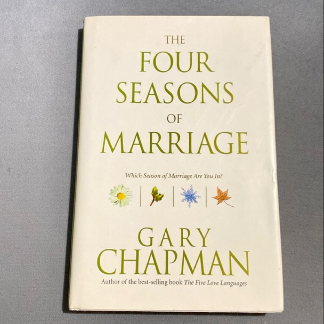 The Four Seasons of Marriage