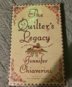 The Quilter's Legacy
