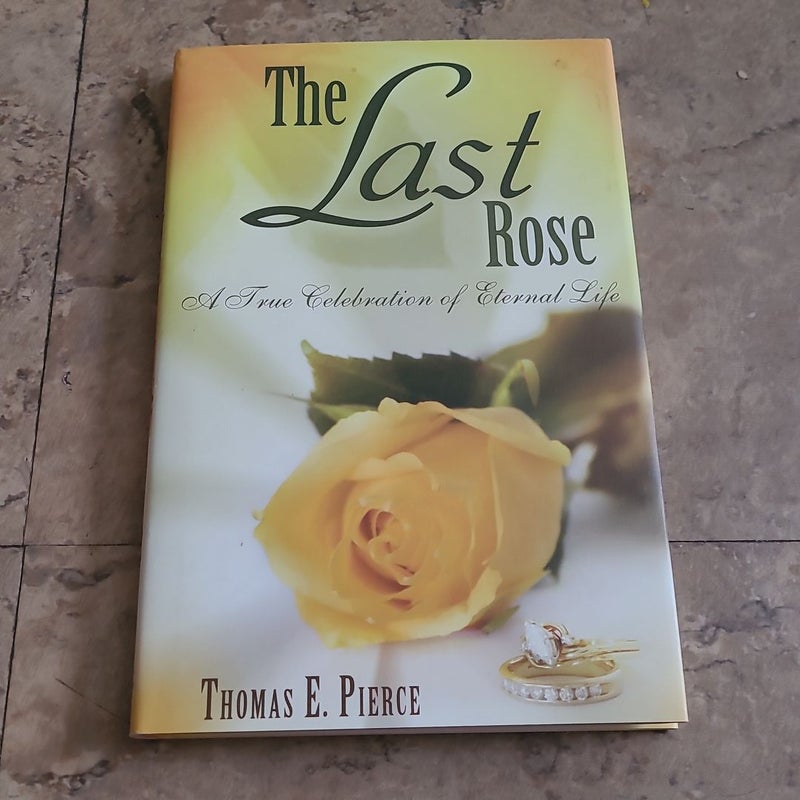 The Last Rose