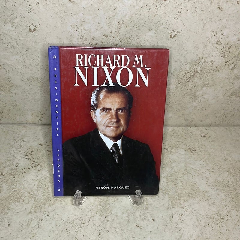 Richard M. Nixon