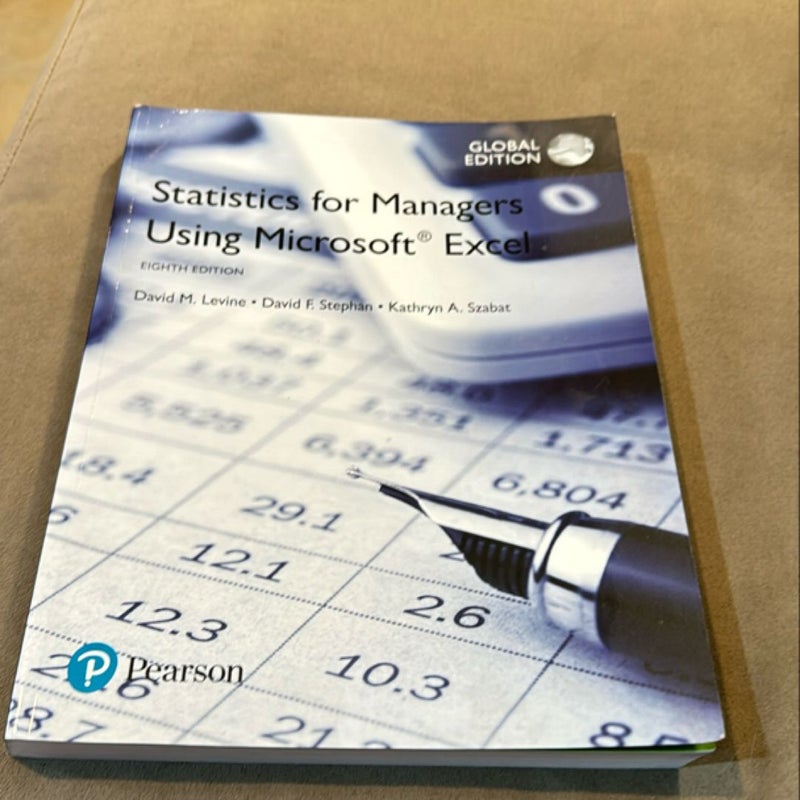 Statistics for Managers Using Microsoft Excel, Global Edition