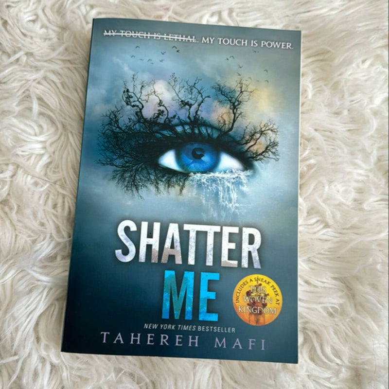 Shatter Me