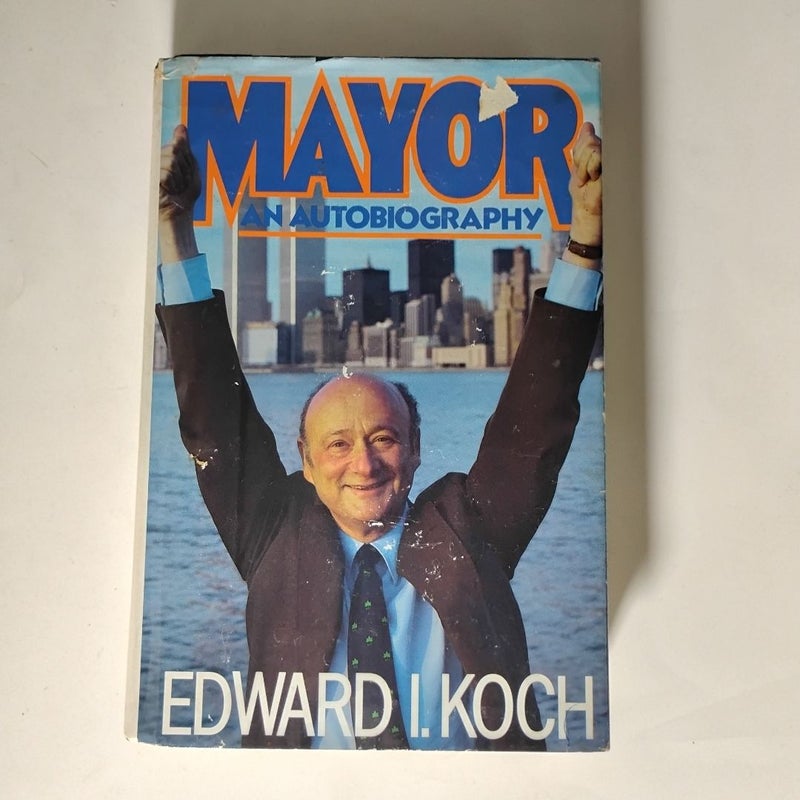 Mayor (An Autobiography)