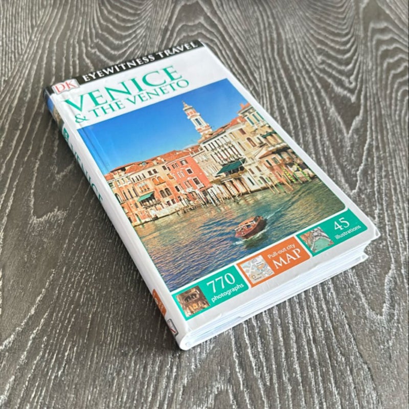 DK Eyewitness Travel Guide: Venice and the Veneto