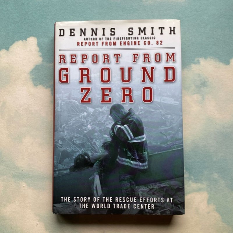 Report from Ground Zero