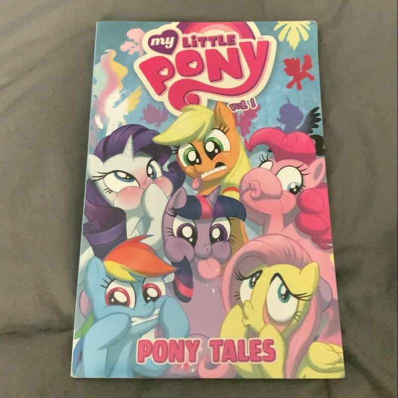 My Little Pony: Pony Tales Volume 1