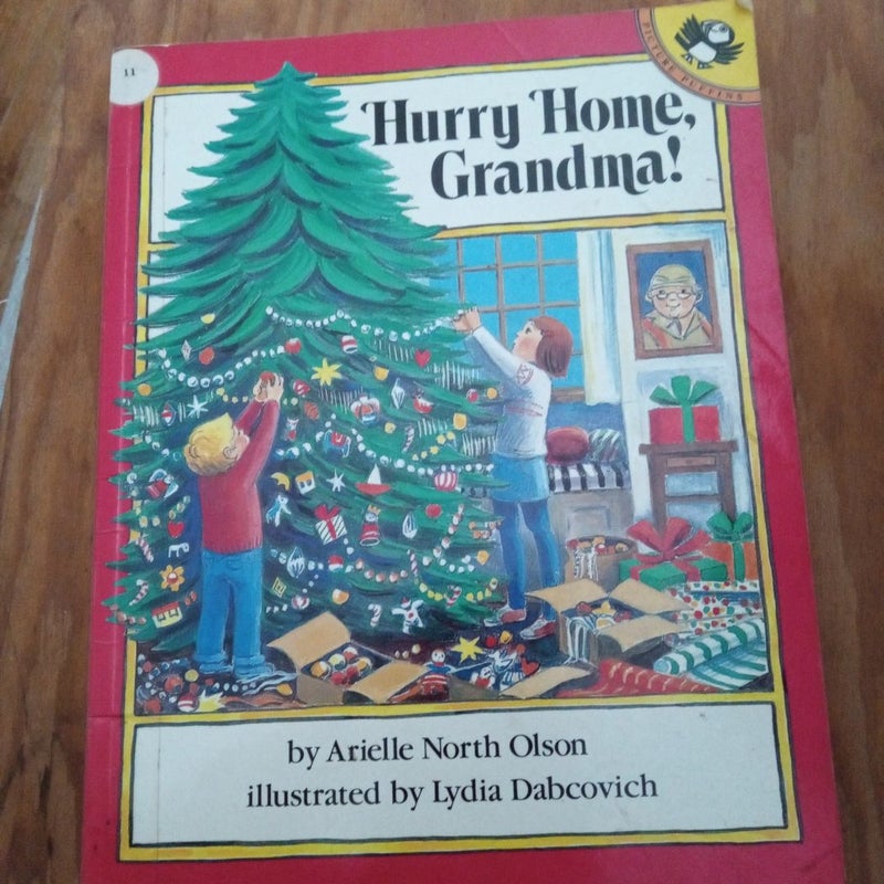 Hurry Home, Grandma!