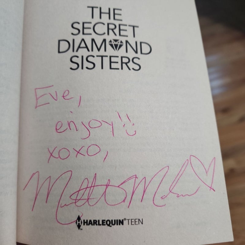 The Secret Diamond Sisters *SIGNED*