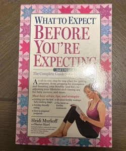 What to Expect Before You're Expecting