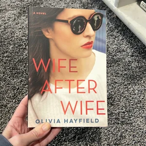 Wife after Wife