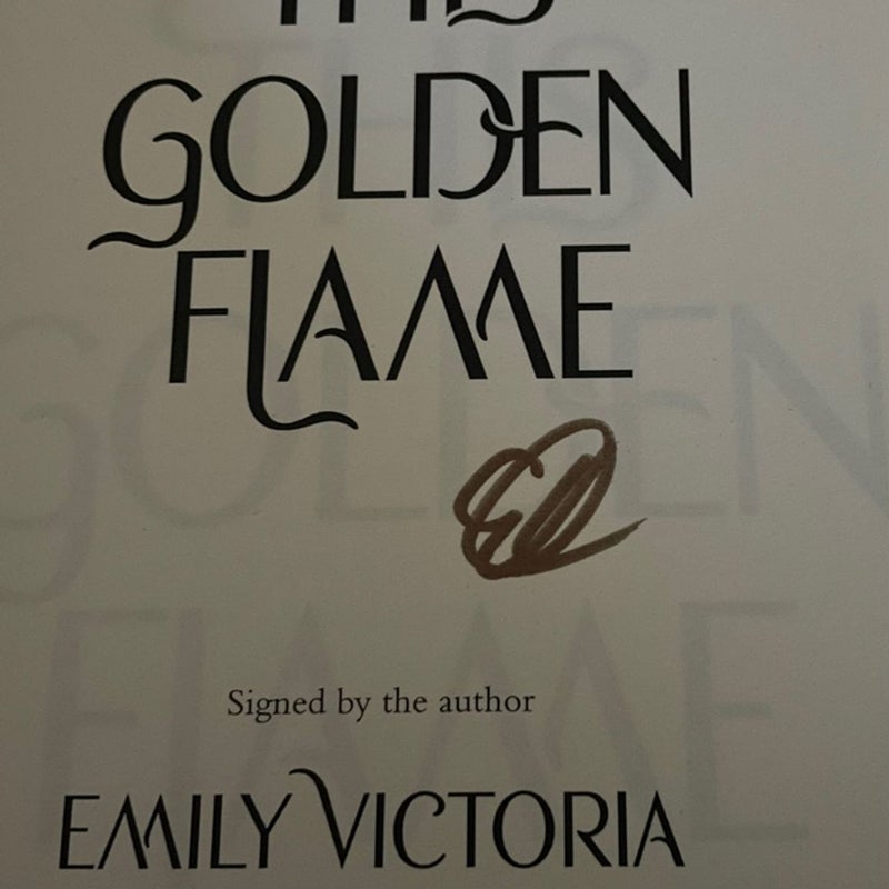 This  Golden  Flame 