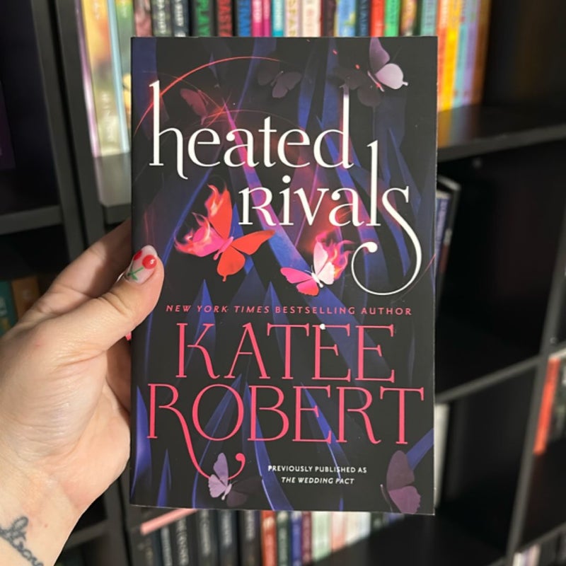 Heated Rivals (previously Published As the Wedding Pact)