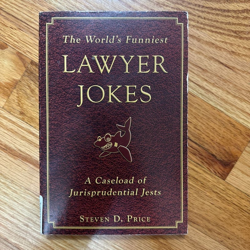 The World's Funniest Lawyer Jokes