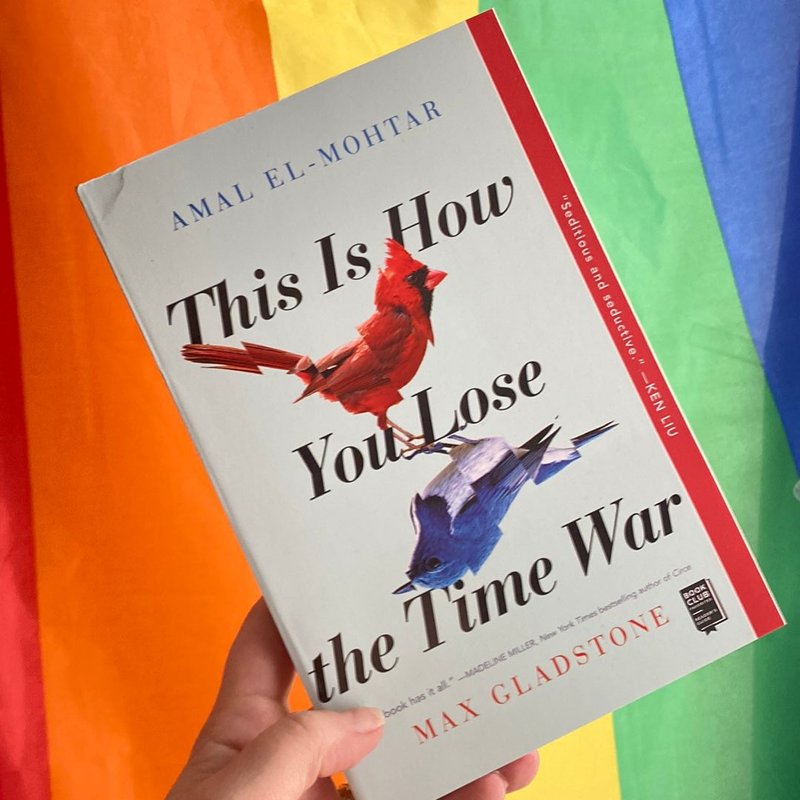 This Is How You Lose the Time War by Amal