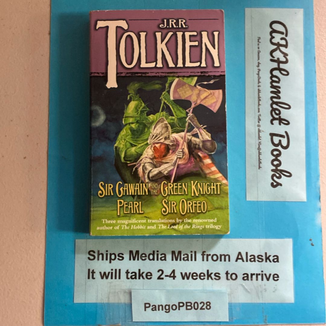 Sir Gawain and the Green Knight, Pearl, Sir Orfeo