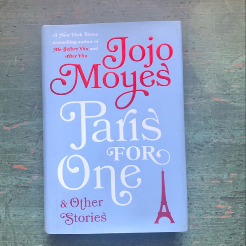 Paris for One and Other Stories