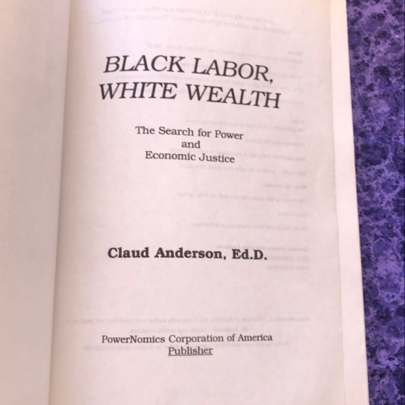 Black Labor, White Wealth