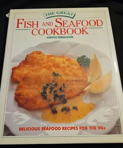 Great Seafood Cookbook