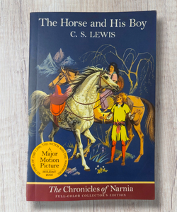 The Horse and His Boy: Full Color Edition
