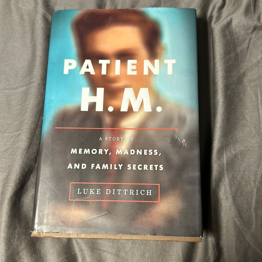 Patient H. M. by Luke Dittrich, Hardcover | Pangobooks
