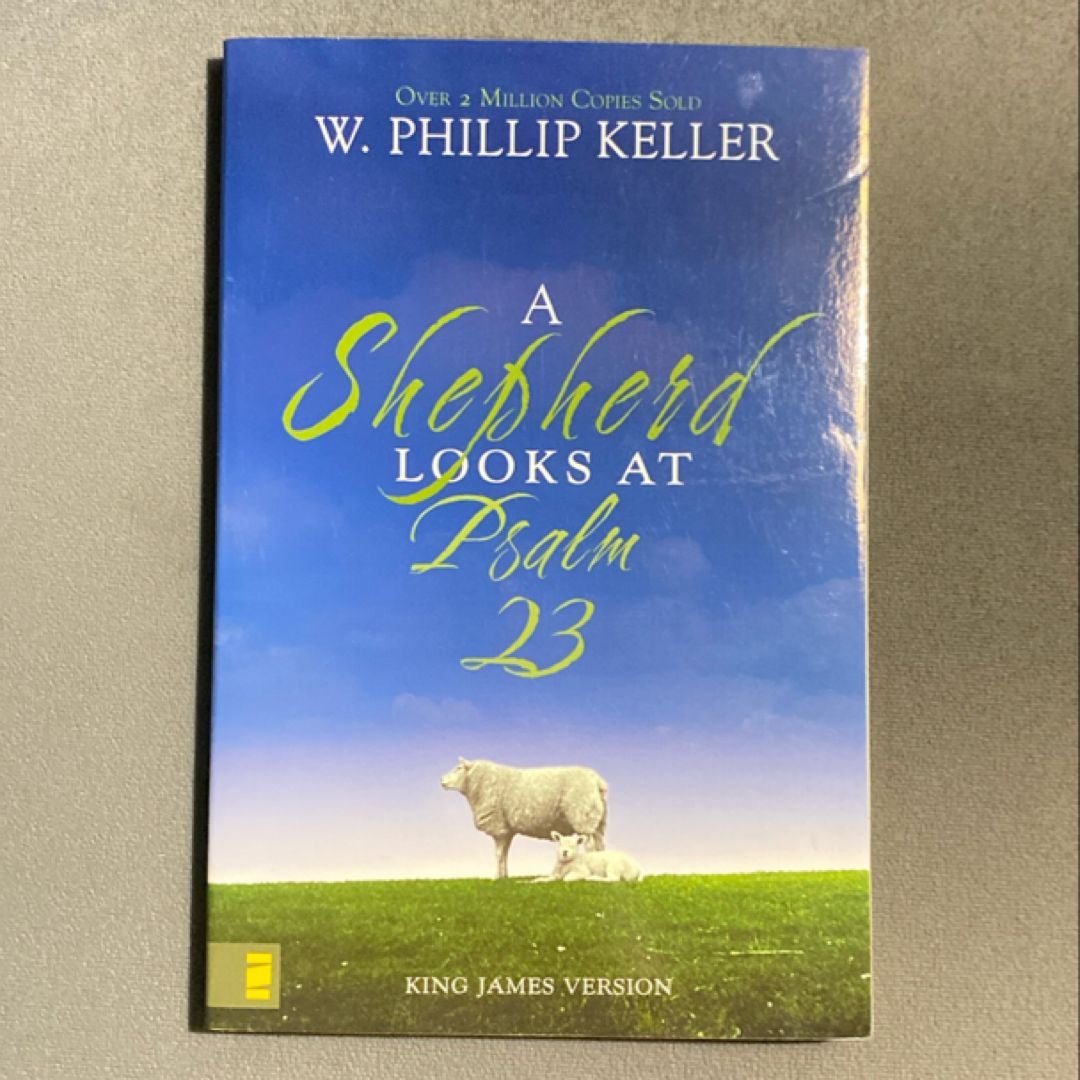 A Shepherd Looks at Psalm 23