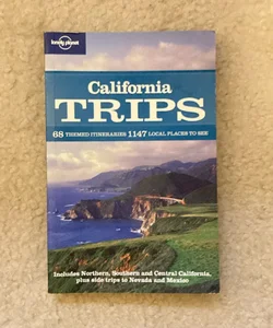 Lonely Planet California Trips