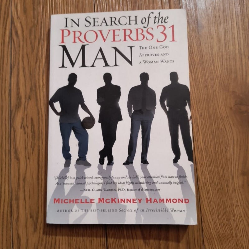 In Search of the Proverbs 31 Man