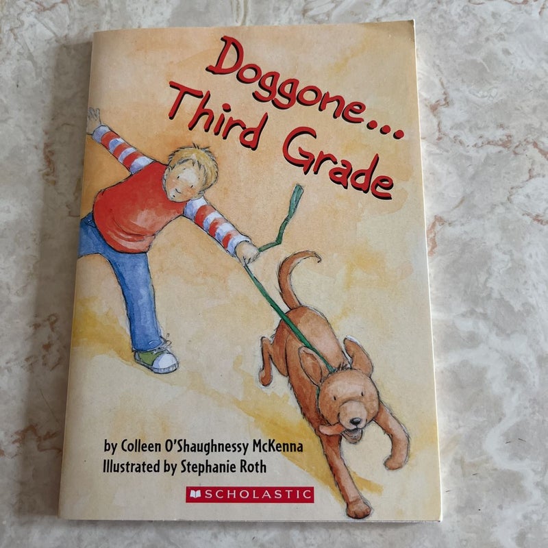 Doggone…Third Grade 
