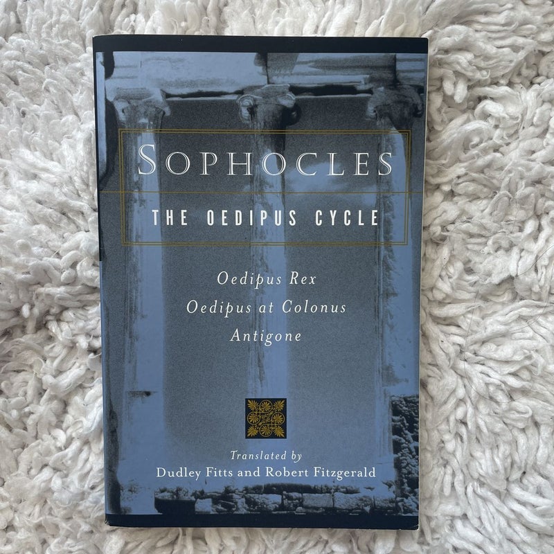 Sophocles, the Oedipus Cycle