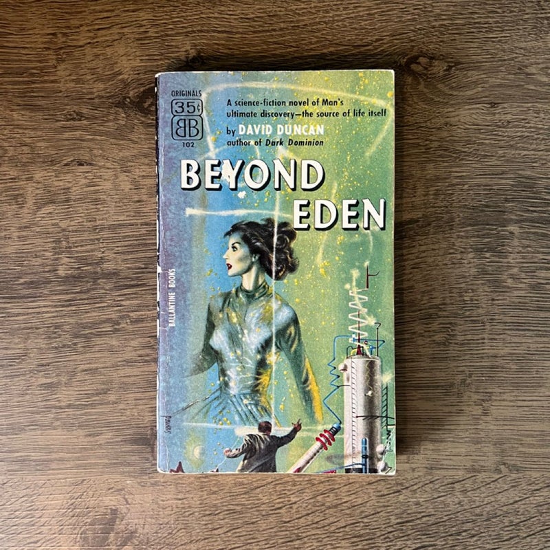 Beyond Eden