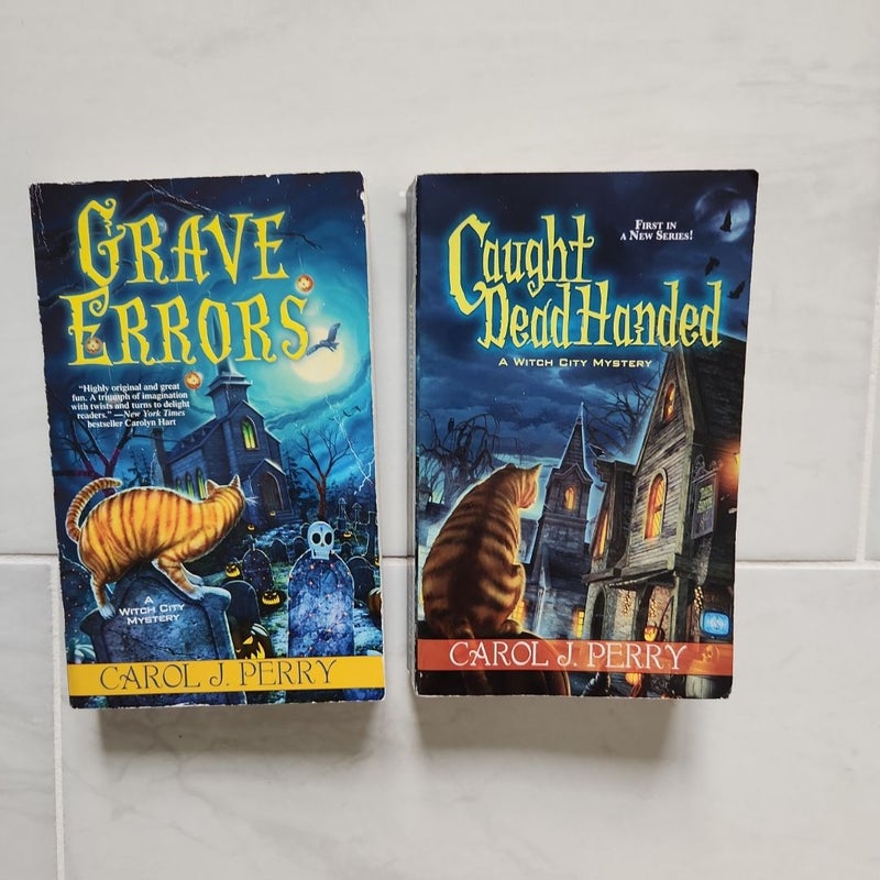 Grave Errors and Caught Dead Handed